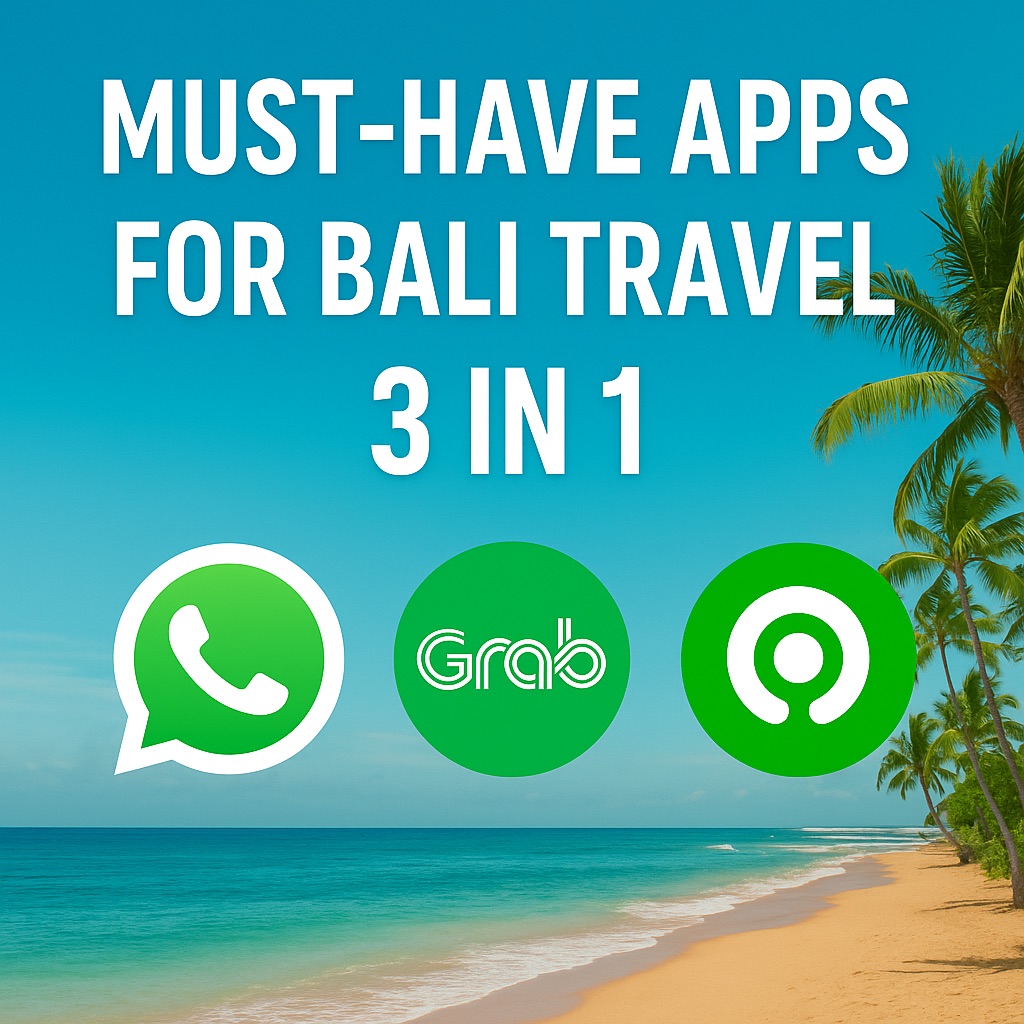 must-have apps for bali travel